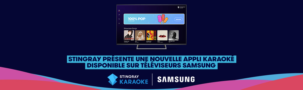 pr_new_karaoke_app_for_samsung_tv_1000x300_fr.jpg